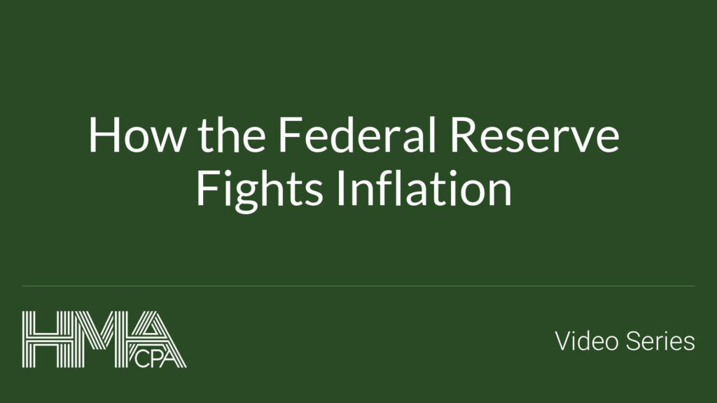 How the Federal Reserve Fights Inflation