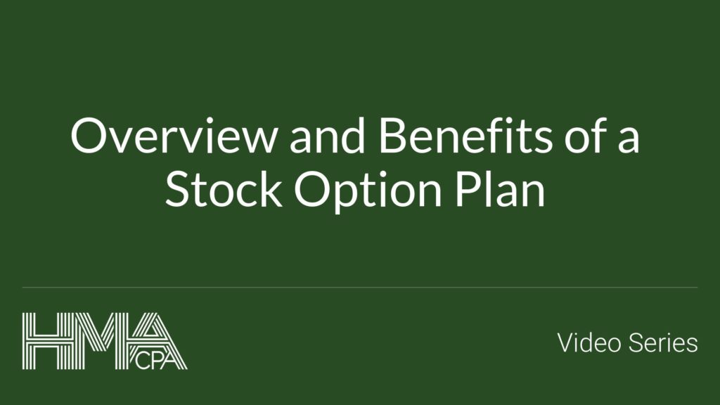 Overview and Benefits of a Stock Option Plan