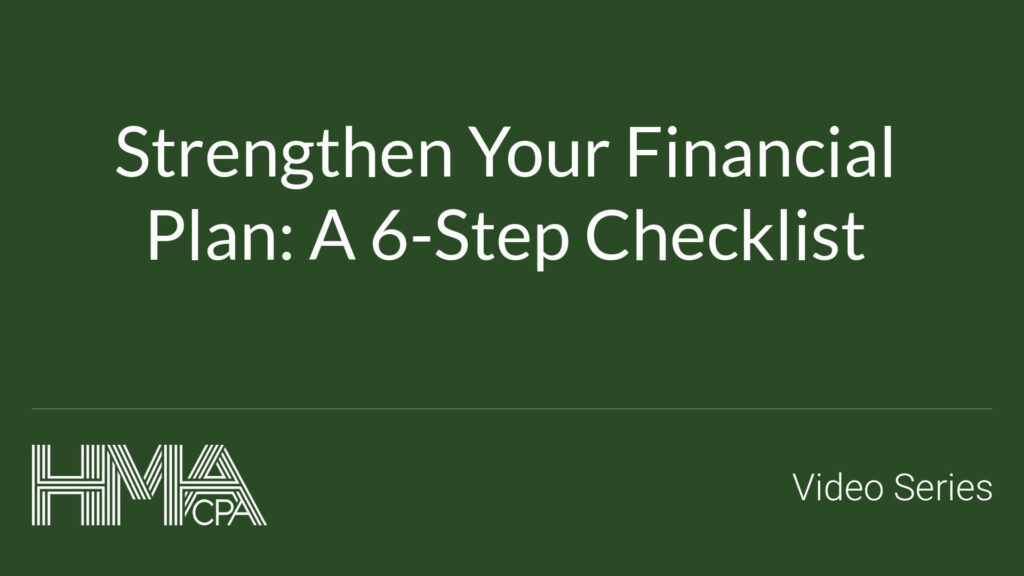 Strengthen Your Financial Plan: A 6-Step Checklist